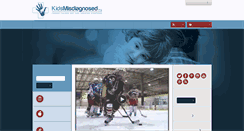 Desktop Screenshot of kidsmisdiagnosed.org